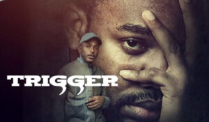 Trigger [ Nollywood Movie ]