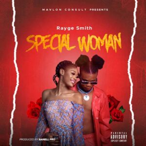 Rayge Smith – Special Woman