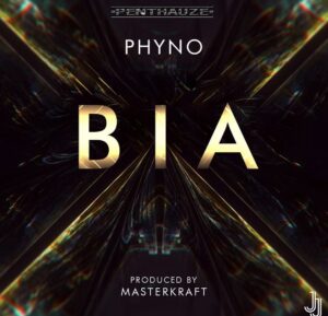 Phyno – BIA