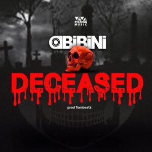 Obibini – Deceased