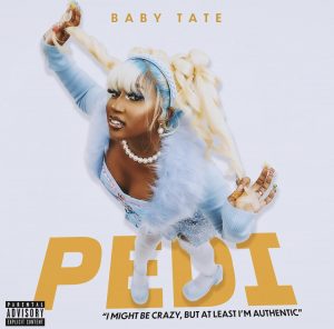 Baby Tate – PEDI
