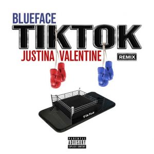Blueface & Justina Valentine – TikTok (Remix)