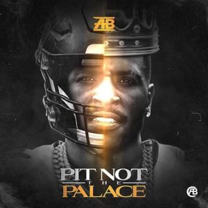 AB – Pit Not The Palace