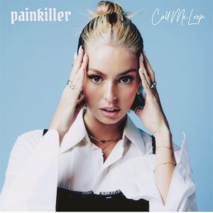 Call Me Loop – Painkiller